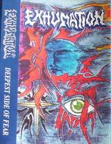 Exhumation (GRC) : Deepest Side of Fear